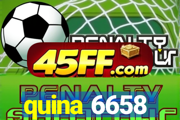 quina 6658